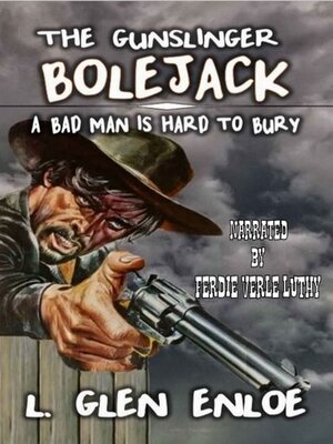 cover image of The Gunslinger Bolejack